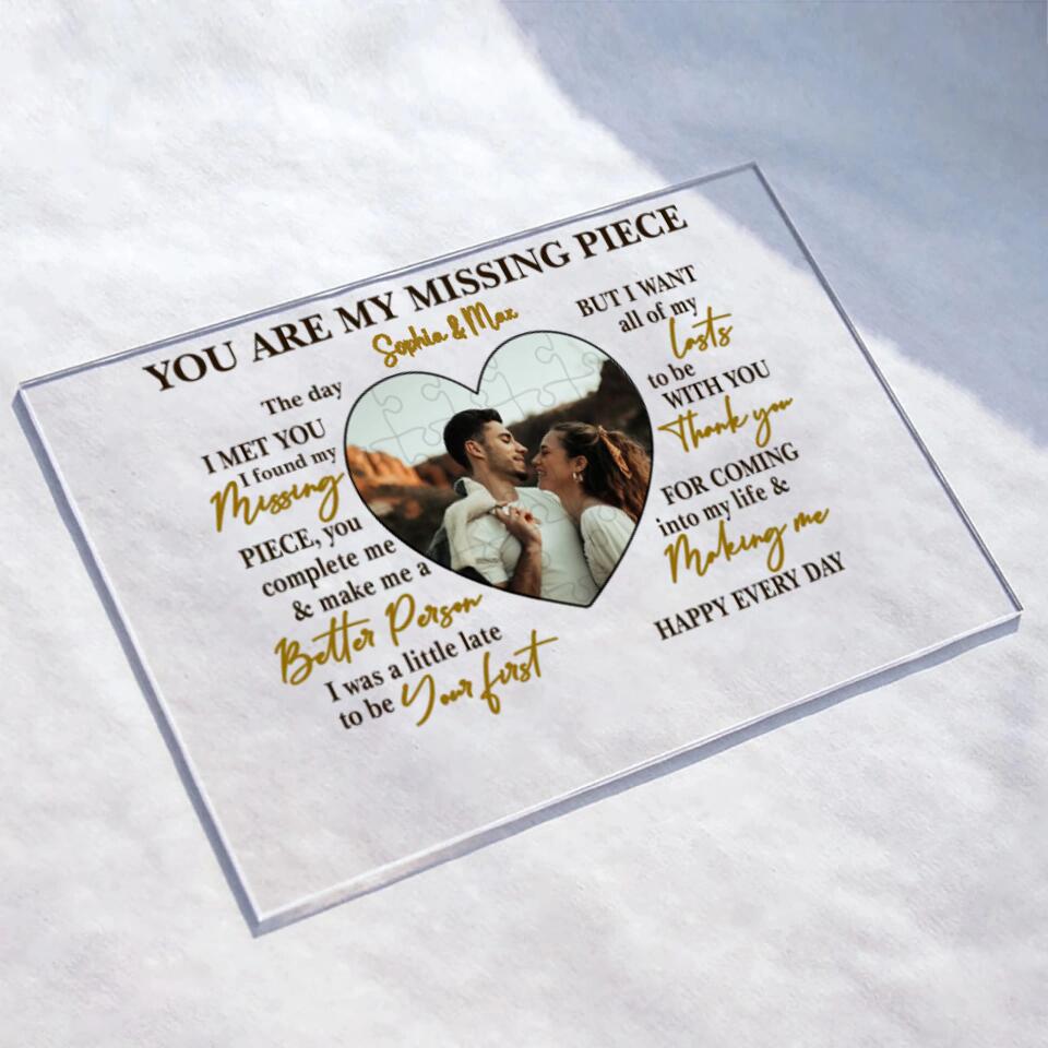 Personalized Couple Photo Acrylic Plaque - Mother's Day Gift From Husband/Gift for Couple - You Are My Missing Piece