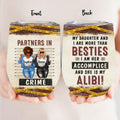 Personalized Besties/Sisters Wine Tumbler - Gift Idea For Friends/Sisters/Mom & Daughter - My Daughter And I Are More Than Besties