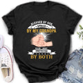 Personalized Grandkids Shirt/Hoodie - Up to 5 Kids - Gift Idea For Grandma/Grandpa - Blessed By God Spoiled By My Grandpa Protected By Both