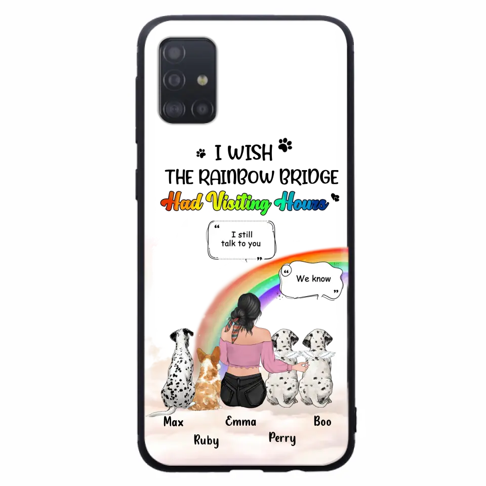 Personalized Pet Mom Phone Case - Up to 4 Pets - Memorial Gift Idea for Dog/Cat Lovers - I Wish The Rainbow Bridge Had Visiting Hours - Case for iPhone/Samsung