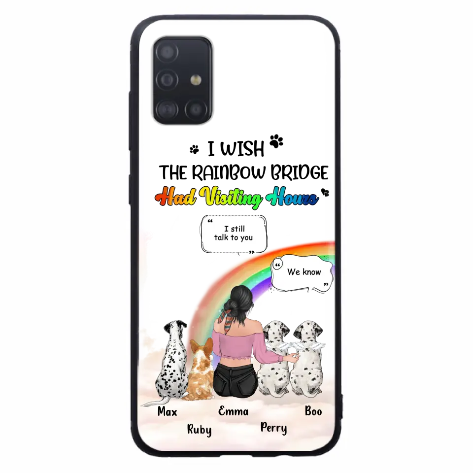 Personalized Pet Mom Phone Case - Up to 4 Pets - Memorial Gift Idea for Dog/Cat Lovers - I Wish The Rainbow Bridge Had Visiting Hours - Case for iPhone/Samsung