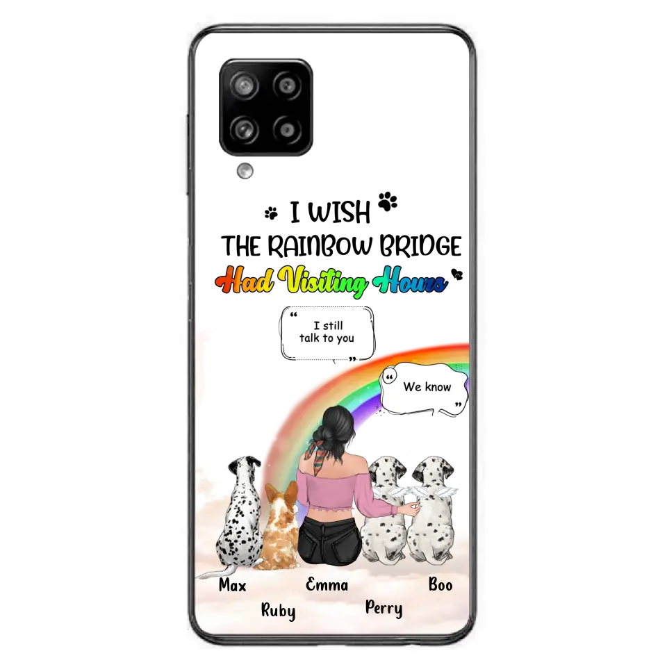 Personalized Pet Mom Phone Case - Up to 4 Pets - Memorial Gift Idea for Dog/Cat Lovers - I Wish The Rainbow Bridge Had Visiting Hours - Case for iPhone/Samsung