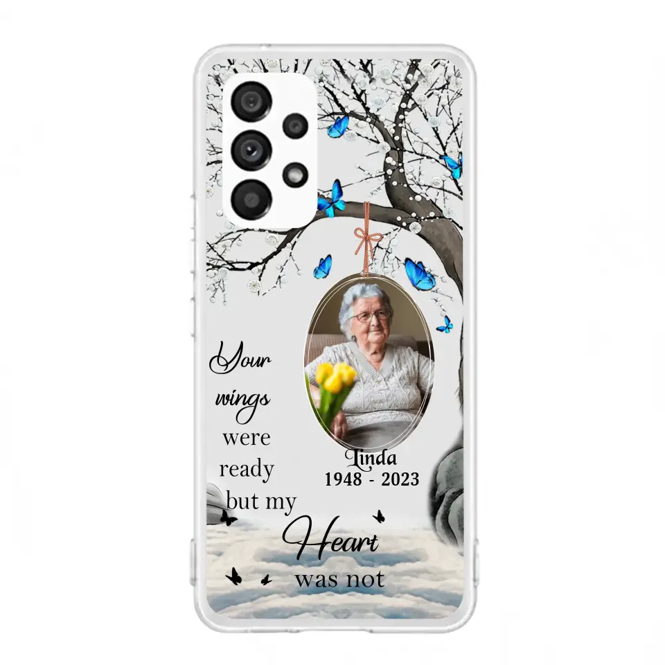 Personalized Memorial Photo Phone Case - Upload Photo - Memorial Gift Idea For Family Member - Your Wings Were Ready But My Heart Was Not - Case For iPhone/Samsung