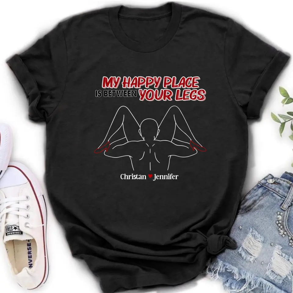 Personalized Couple Shirt/Hoodie - Gift Idea For Husband From Wife/Couple Gift - My Happy Place Is Between Your Legs