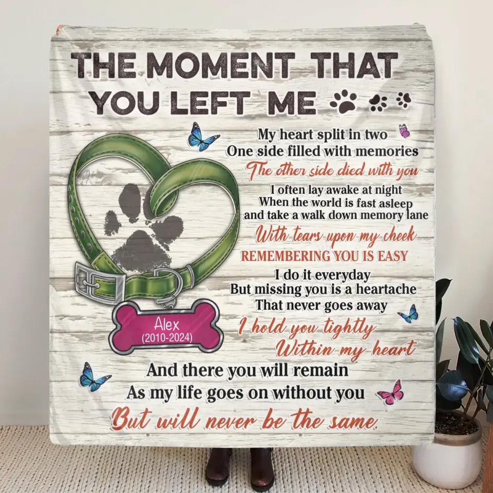 Personalized Memorial Pet Pawprint Fleece Throw/Quilt Blanket - Memorial Gift Idea For Dog/Cat Lover - The Moment That You Left Me