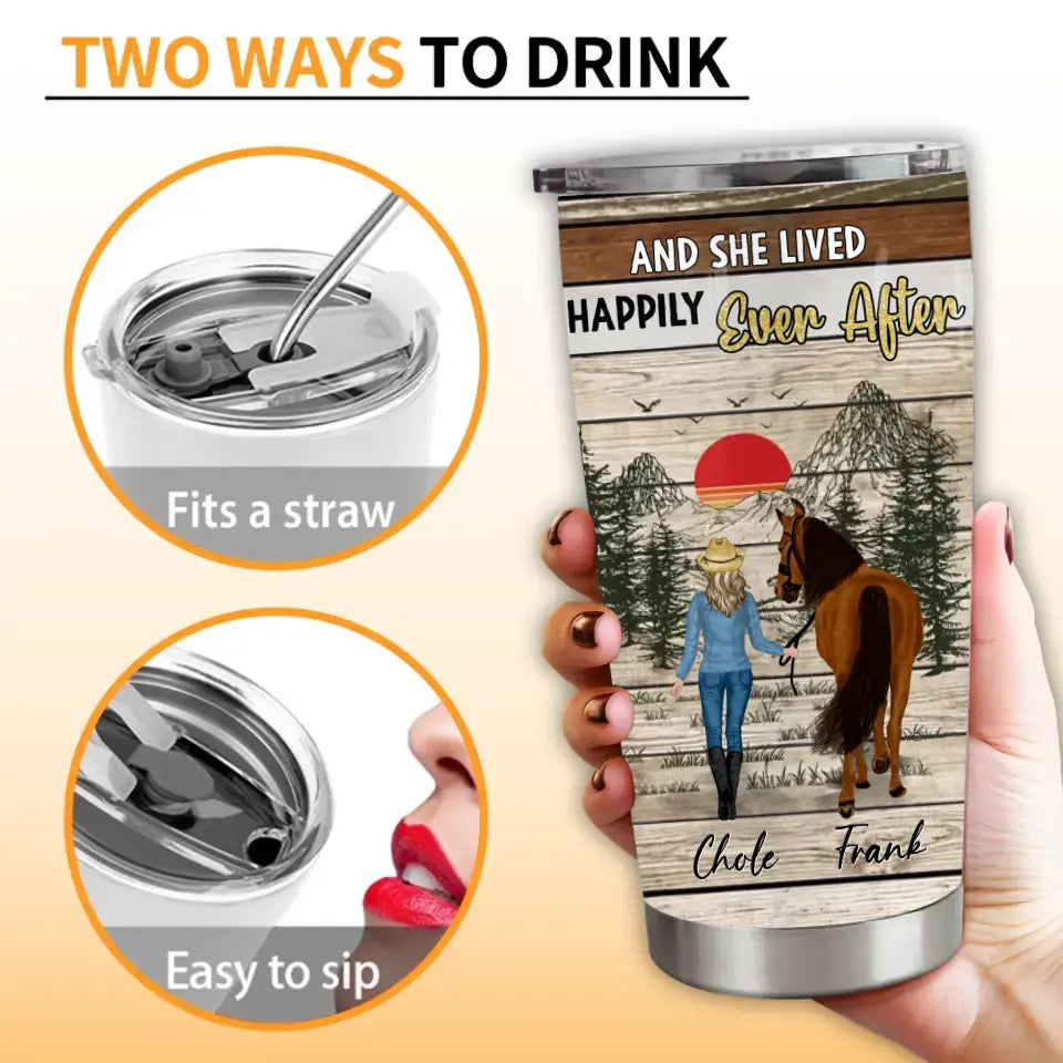 Personalized Horse Girl Tumbler - Gift Idea For Horse Lover - The Right Man Will Love You Unconditionally