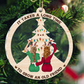 Personalized Friend Acrylic Ornament - Up to 6 People - Christmas Gift Idea For Friends/Sisters/Besties - It Takes A Long Time To Grow An Old Friend