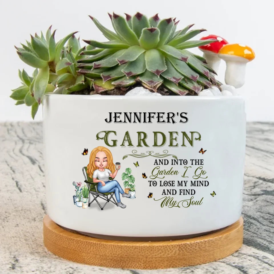 Personalized Gardener Plant Pot - Gift For Plant Lovers/Mother's Day - And Into The Garden I Go To Lose My Mind And Find My Soul
