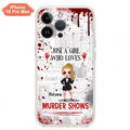 Personalized Witch Phone Case - Gift Idea For Witch Lover/ Halloween - Just A Girl Who Loves Murder Shows - Case For iPhone/Samsung