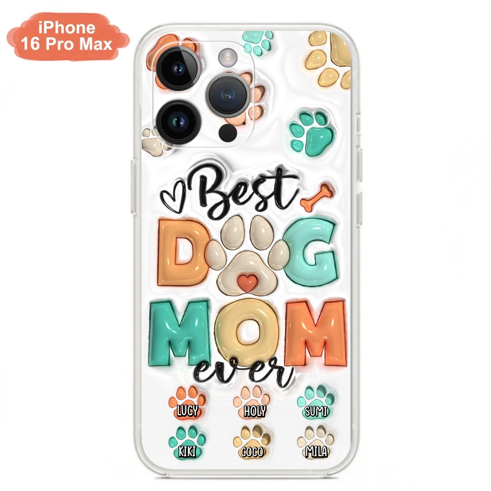 Personalized Dog Mom/Dad Phone Case - Gift Idea For Dog Owners/Lovers - Up to 6 Paws - Best Dog Mom Ever - Case For iPhone/Samsung