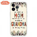 Custom Personalized Grandma Phone Case - Gift Idea For Grandma/Mom/ Mother's Day - Up to 6 Kids And 12 Grandkids - First Mom Now Grandma - Case For iPhone And Samsung