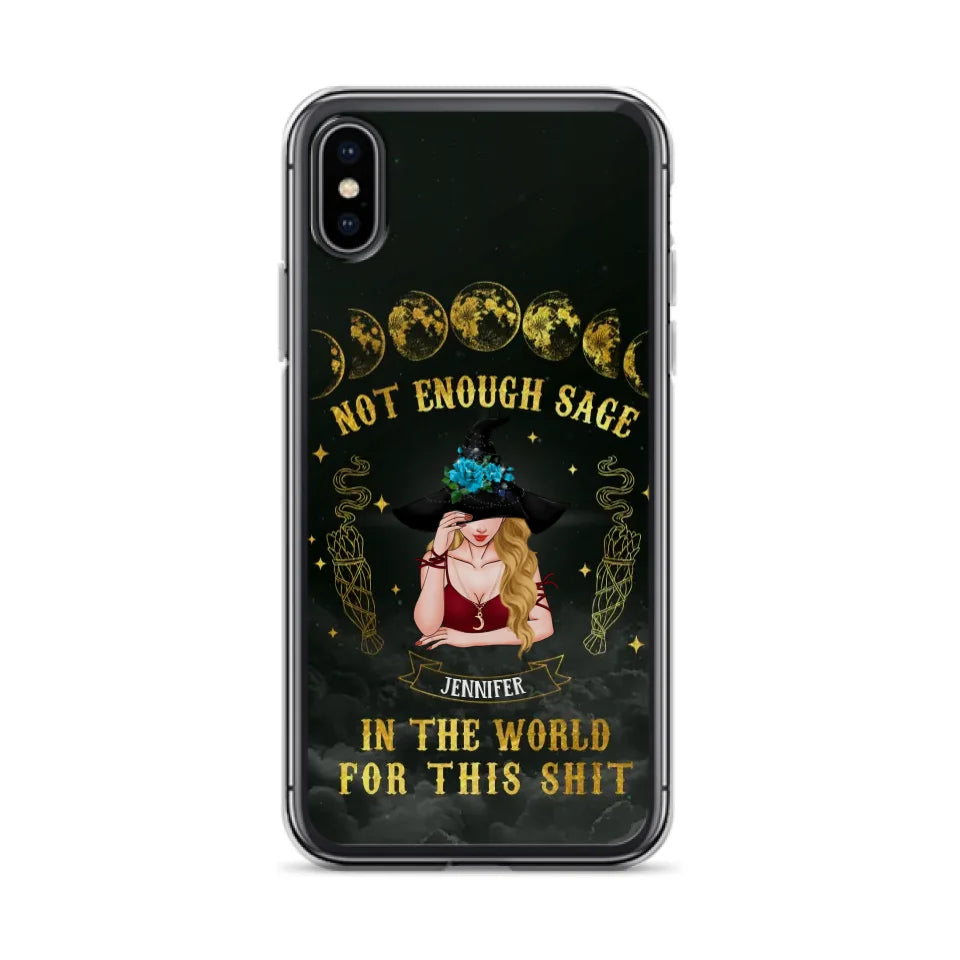 Custom Personalized Witch Phone Case - Gift For Halloween/Witch - Not Enough Sage In The World - Case for iPhone/Samsung