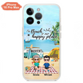 Custom Personalized Summer Beach Picnic Camping Phone Case - Upto 5 People - Gift Idea For Camping Couple/ Friends - The Beach Is Our Happy Place - Case For iPhone And Samsung