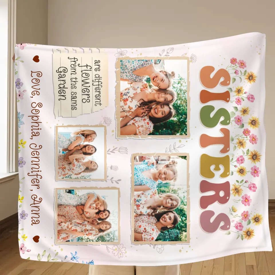 Personalized Sisters Fleece Throw Blanket/Quilt - Christmas Gift Idea For Sisters/Siblings - Sisters Are Different Flowers From The Same Garden