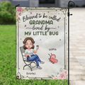Personalized Grandma Flag Sign - Gift Idea For Grandma - Up to 10 Kids - Blessed To Be Called Grandma Loved By My Little Bugs