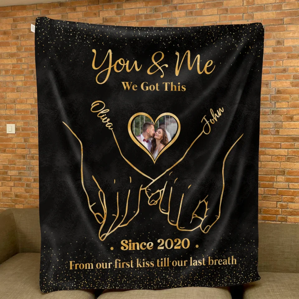Personalized Couple Fleece Throw Blanket/Quilt - Upload Couple Photo - Anniversary Gift Idea For Couple/Him/Her/Valentines - You & Me We Got This