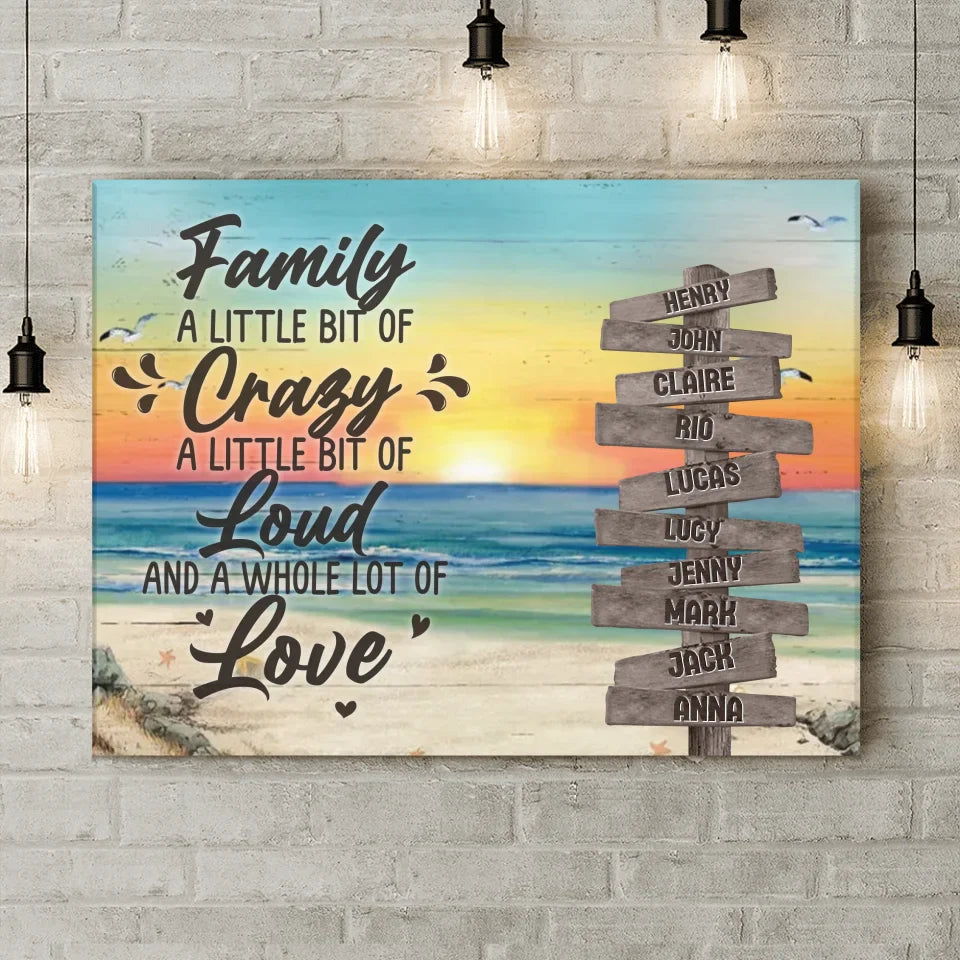 Personalized Family Canvas - Gift Idea For Family/Couple/Valentine - Family A Little Bit Of Crazy