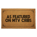 As Featured on Cribs Door Mat