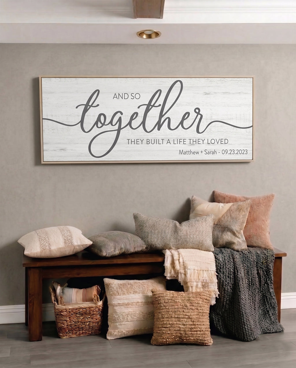 And So Together They Built A Life They Loved Sign