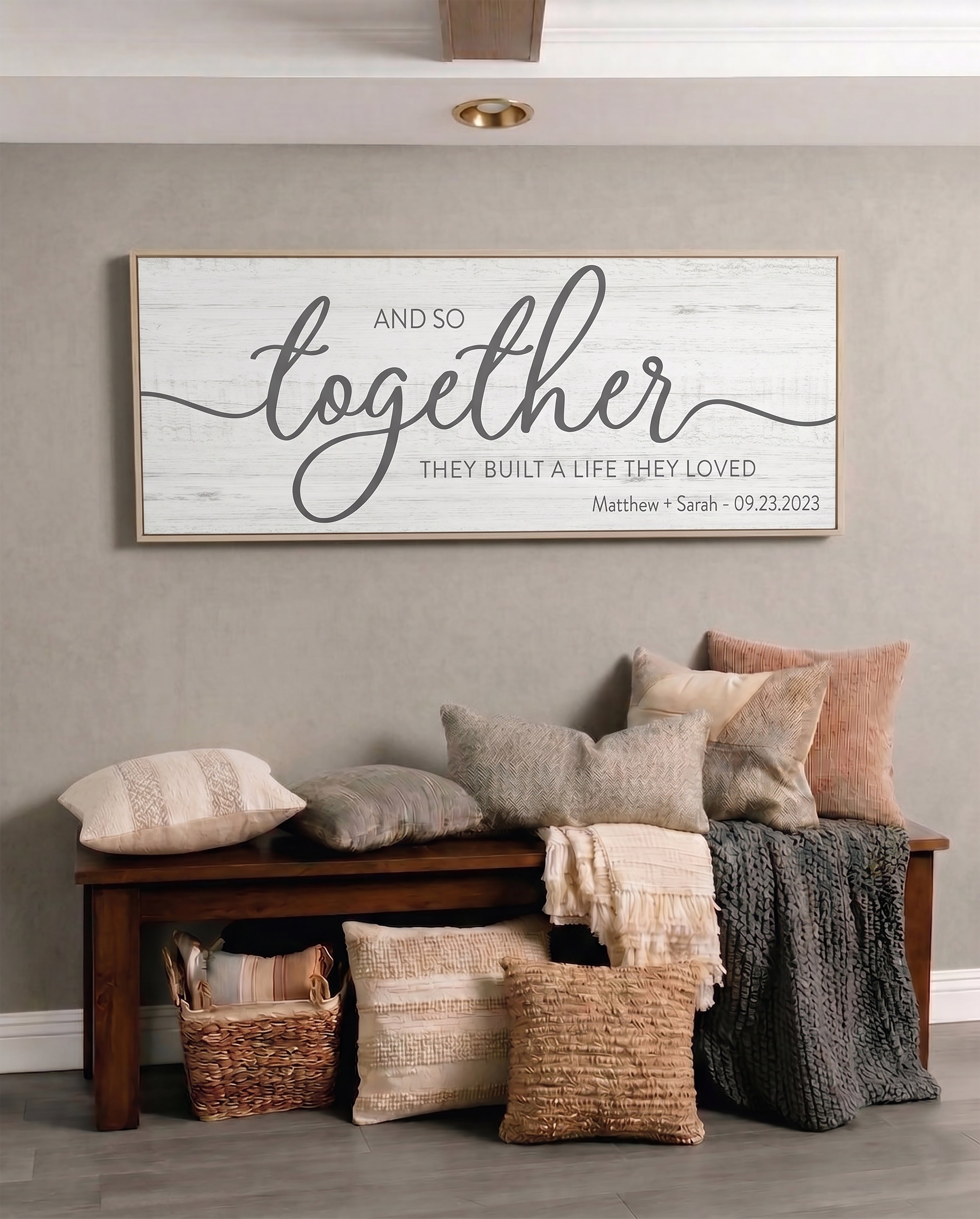 And So Together They Built A Life They Loved Sign