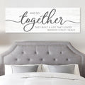 And So Together They Built A Life They Loved Sign