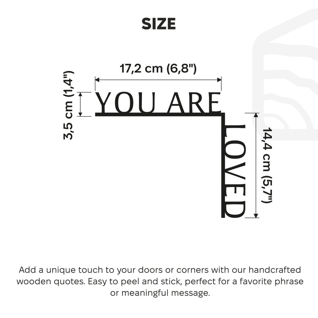 Wooden Corner Quote – You Are Loved