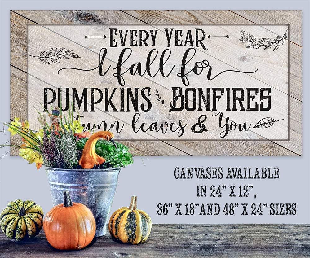 Every Year I Fall For - Canvas