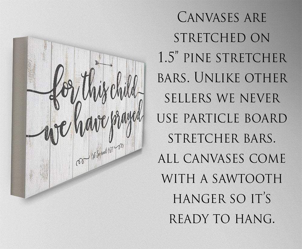 For This Child We Have Prayed - Canvas
