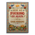 Here We F--king Go Again Card