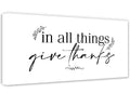 In All Things Give Thanks - Canvas