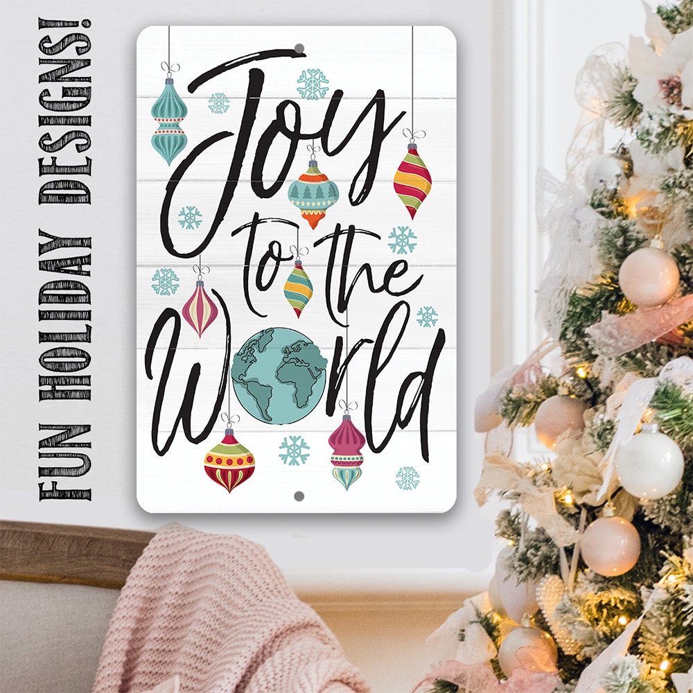 Joy To The World - Metal Sign