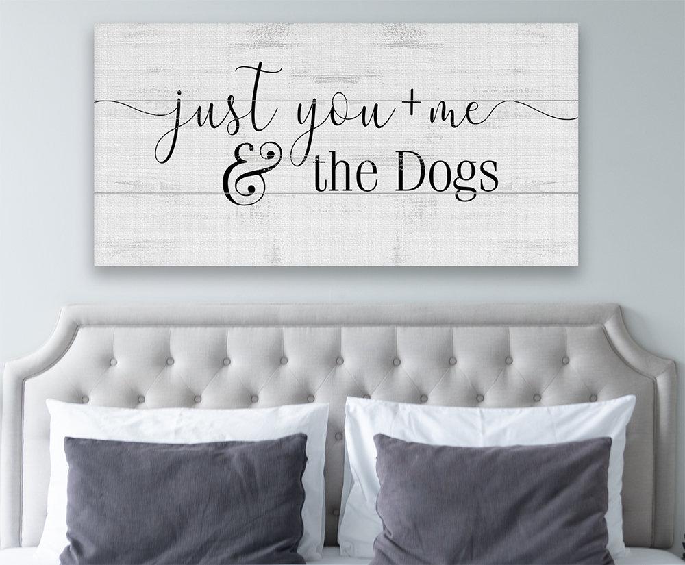 Just You and Me and The Dogs - Canvas
