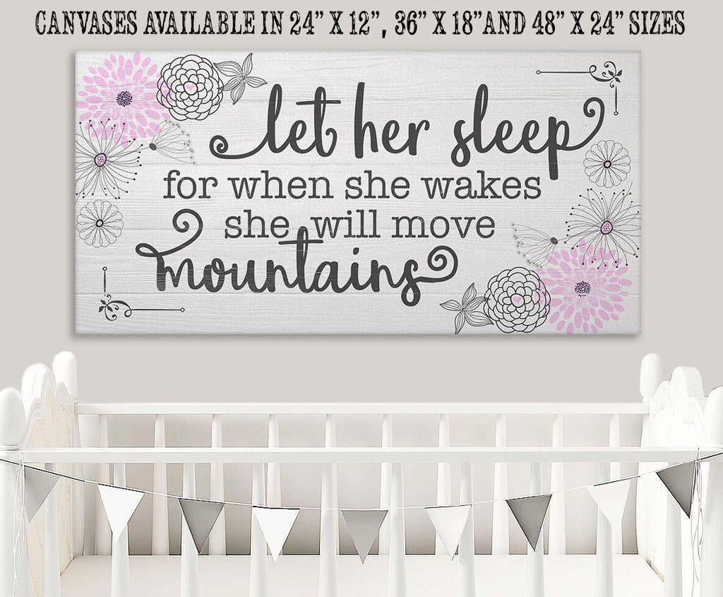 Let Her Sleep - Canvas