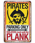 Pirate Parking - Metal Sign