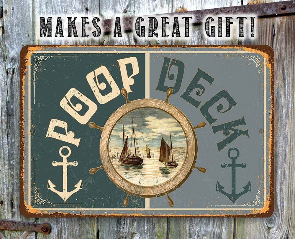 Poop Deck - Metal Sign