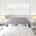 When I Say I Love You More Sign